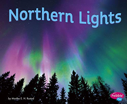 海外製絵本 知育 英語 Northern Lights (Amazing Sights of the Sky) (Pebble Plus: Amazing Sights of the