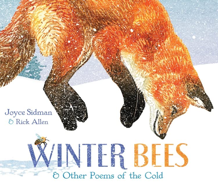 海外製絵本 知育 英語 Winter Bees & Other Poems of the Cold (Junior Library Guild Selection)