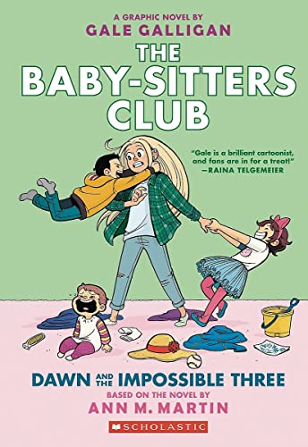 海外製絵本 知育 英語 Dawn and the Impossible Three: A Graphic Novel (The Baby-Sitters Club #5): Full-