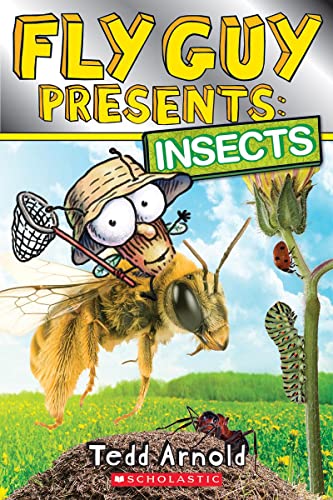 海外製絵本 知育 英語 Fly Guy Presents: Insects (Scholastic Reader, Level 2)
