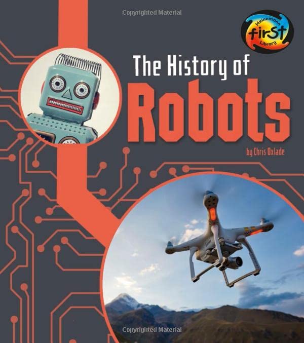 海外製絵本 知育 英語 The History of Robots (The History of Technology) (Heinemann First Library: The