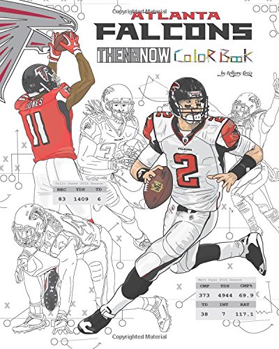 海外製絵本 知育 英語 Matt Ryan and the Atlanta Falcons: Then and Now: The Ultimate Football Coloring,