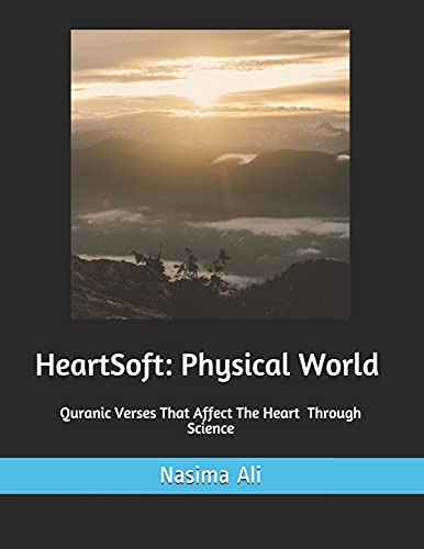 海外製絵本 知育 英語 HeartSoft: Physical World: Quranic Verses That Affect The Heart Through Science