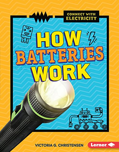 海外製絵本 知育 英語 How Batteries Work (Connect with Electricity)