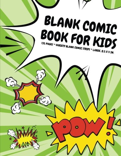 海外製絵本 知育 英語 Blank Comic Book for Kids: 135 Pages, Variety Blank Comic Strips, Radioactive Gr
