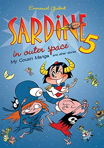 海外製絵本 知育 英語 Sardine in Outer Space 5: My Cousin Manga and Other Stories