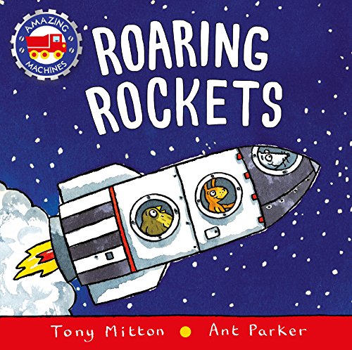 海外製絵本 知育 英語 Roaring Rockets (Amazing Machines)