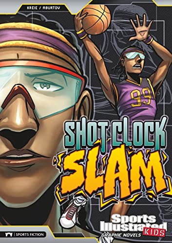 海外製絵本 知育 英語 Shot Clock Slam (Sports Illustrated Kids Graphic Novels)
