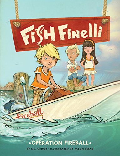 海外製絵本 知育 英語 Fish Finelli (Book 2): Operation Fireball