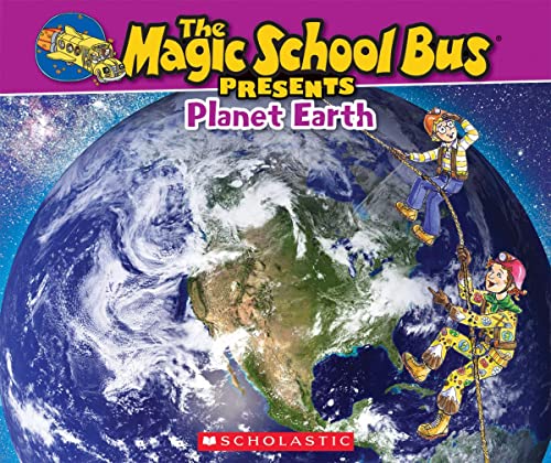 海外製絵本 知育 英語 The Magic School Bus Presents: Planet Earth: A Nonfiction Companion to the Origi