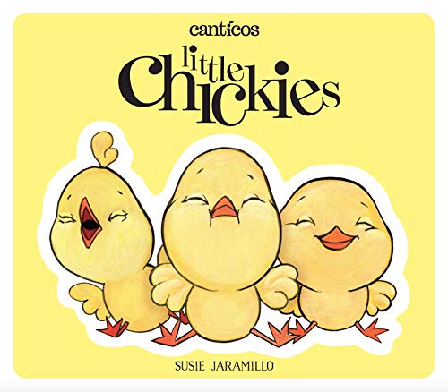 海外製絵本 知育 英語 Little Chickies / Los Pollitos (Canticos)
