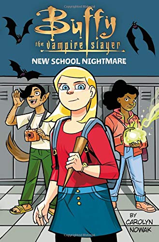 海外製絵本 知育 英語 Buffy the Vampire Slayer: New School Nightmare (Buffy the Vampire Slayer, 1)