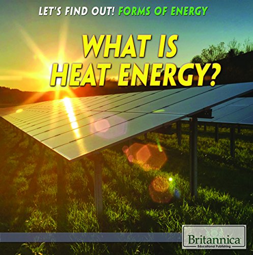 海外製絵本 知育 英語 What Is Heat Energy? (Let's Find Out!)
