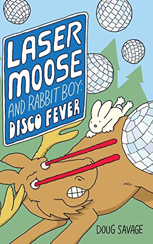 海外製絵本 知育 英語 Laser Moose and Rabbit Boy: Disco Fever