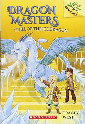 海外製絵本 知育 英語 Chill of the Ice Dragon: A Branches Book (Dragon Masters #9) (9)