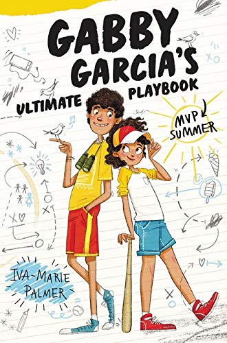 海外製絵本 知育 英語 Gabby Garcia's Ultimate Playbook #2: MVP Summer