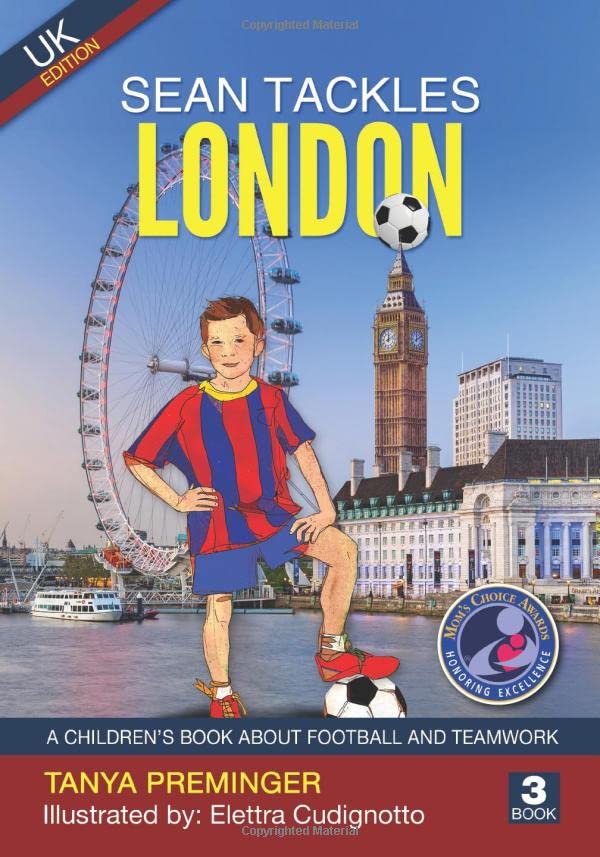 海外製絵本 知育 英語 Sean Tackles London: A children's book about football and teamwork. UK edition (