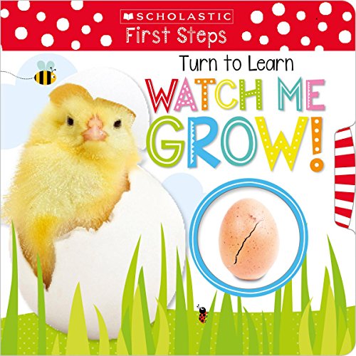 海外製絵本 知育 英語 Turn to Learn Watch Me Grow!: A Book of Life Cycles: Scholastic Early Learners (
