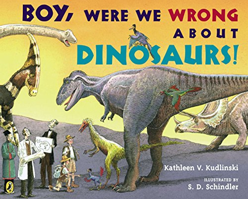 海外製絵本 知育 英語 Boy, Were We Wrong About Dinosaurs!