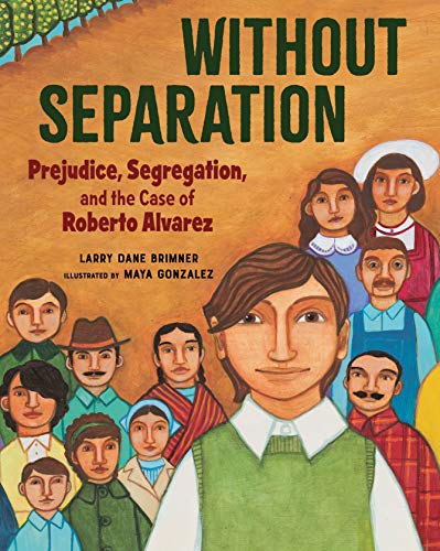 海外製絵本 知育 英語 Without Separation: Prejudice, Segregation, and the Case of Roberto Alvarez
