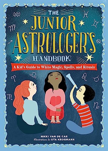 海外製絵本 知育 英語 The Junior Astrologer's Handbook: A Kid's Guide to Astrological Signs, the Zodia