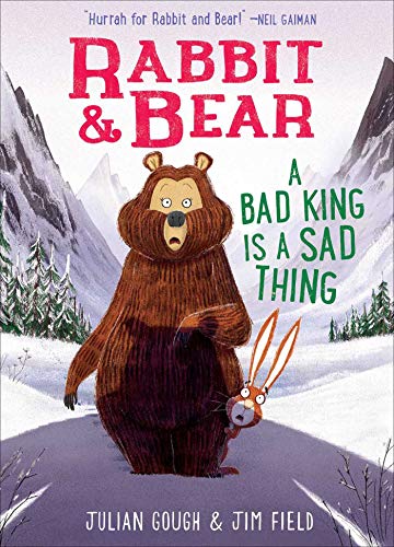 海外製絵本 知育 英語 Rabbit & Bear: A Bad King Is a Sad Thing (5)