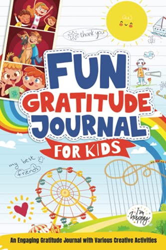 海外製絵本 知育 英語 Fun Gratitude Journal for Kids: A New Unique Journal to Teach Children Ages 6 to