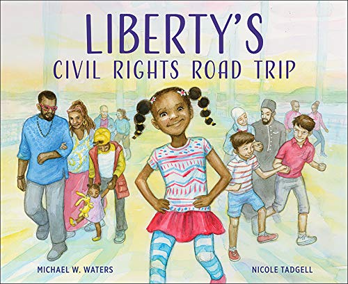海外製絵本 知育 英語 Liberty's Civil Rights Road Trip