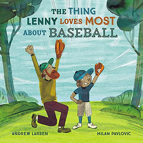 海外製絵本 知育 英語 The Thing Lenny Loves Most About Baseball