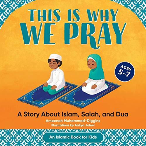 海外製絵本 知育 英語 This is Why We Pray: A Story About Islam, Salah, and Dua