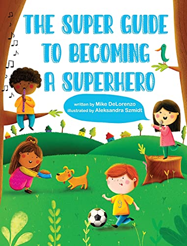 海外製絵本 知育 英語 The Super Guide to Becoming a Superhero