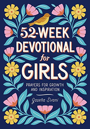 海外製絵本 知育 英語 52-Week Devotional for Girls: Prayers for Growth and Inspiration