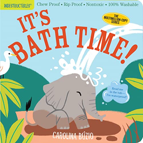 海外製絵本 知育 英語 Indestructibles: It's Bath Time!: Chew Proof ? Rip Proof ? Nontoxic ? 100% Wa