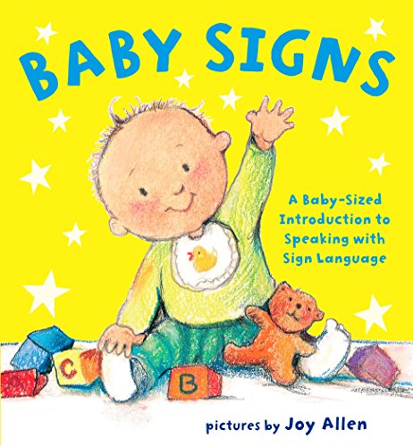 海外製絵本 知育 英語 Baby Signs: A Baby-Sized Introduction to Speaking with Sign Language