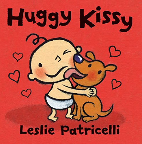 海外製絵本 知育 英語 Huggy Kissy (Leslie Patricelli board books)