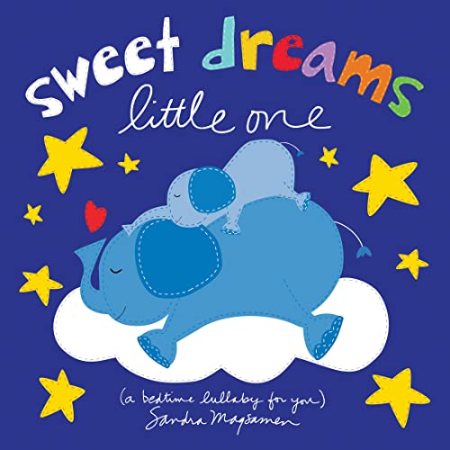 海外製絵本 知育 英語 Sweet Dreams Little One: A Bedtime Lullaby and Goodnight Board Book for Babies a