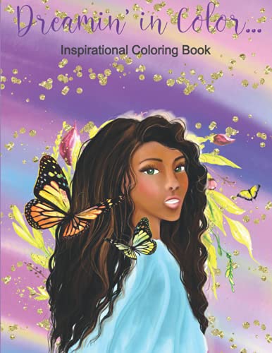 海外製絵本 知育 英語 Dreamin' in Color: Inspirational Coloring Book: Beautifully Uplift, Support, and