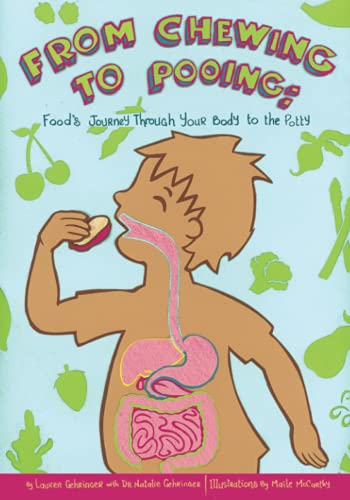 海外製絵本 知育 英語 From Chewing to Pooing: Food's Journey Through Your Body to the Potty