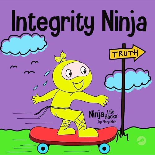 海外製絵本 知育 英語 Integrity Ninja: A Social, Emotional Children's Book About Being Honest and Keep