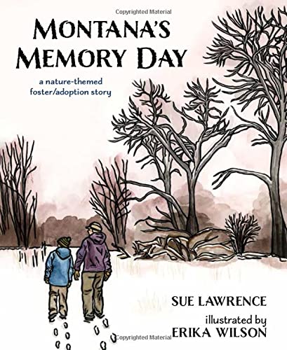 海外製絵本 知育 英語 Montana's Memory Day: a nature-themed foster/adoption story