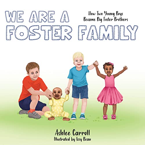 海外製絵本 知育 英語 We Are A Foster Family: How two young boys became foster brothers