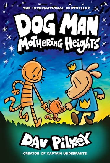 海外製絵本 知育 英語 Dog Man: Mothering Heights: A Graphic Novel (Dog Man #10): From the Creator of C