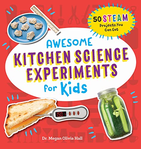 海外製絵本 知育 英語 Awesome Kitchen Science Experiments for Kids: 50 STEAM Projects You Can Eat! (Aw