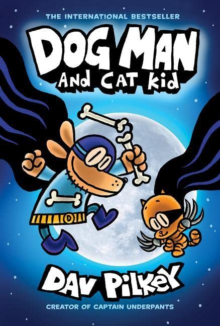 海外製絵本 知育 英語 Dog Man and Cat Kid: A Graphic Novel (Dog Man #4): From the Creator of Captain U