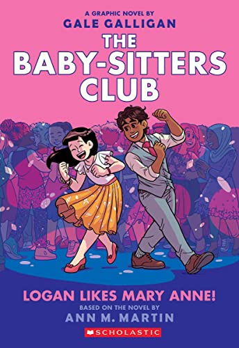 海外製絵本 知育 英語 Logan Likes Mary Anne!: A Graphic Novel (The Baby-Sitters Club #8) (8) (The Baby