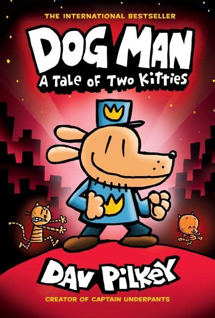 海外製絵本 知育 英語 Dog Man: A Tale of Two Kitties: A Graphic Novel (Dog Man 3): From the Creator of