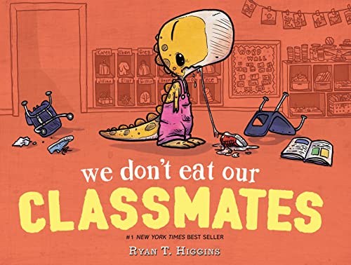 海外製絵本 知育 英語 We Don't Eat Our Classmates: A Penelope Rex Book