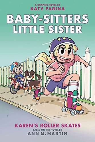 海外製絵本 知育 英語 Karen's Roller Skates (Baby-sitters Little Sister Graphic Novel #2): A Graphix B