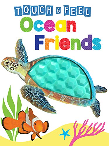 海外製絵本 知育 英語 Ocean Friends - Touch and Feel Board Book - Sensory Board Book