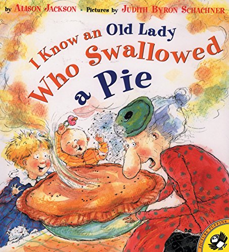 海外製絵本 知育 英語 I Know an Old Lady Who Swallowed a Pie (Picture Puffin Books)